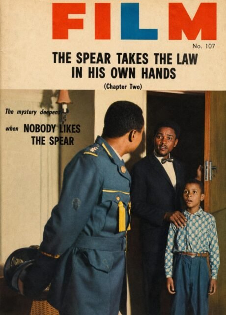 African Film Issue 107 - The Spear Takes the Law in His Own Hands - Chapter 2